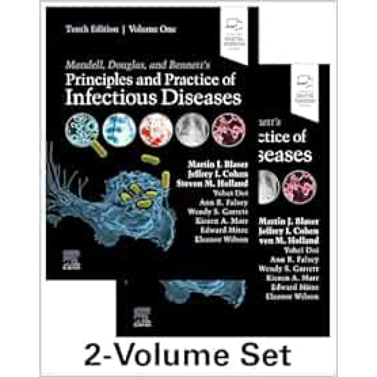 Mandell, Douglas, and Bennett’s Principles and Practice of Infectious Diseases, 2-Volume Set, 10th edition (PDF)