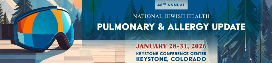 National Jewish Health 48th Annual Pulmonary & Allergy Update 2026