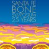 Osteoporosis Foundation of New Mexico Santa Fe Bone Symposium 2025