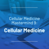 SSRP Mastermind 9: Cellular Medicine