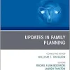 Updates in Family Planning, An Issue of Obstetrics and Gynecology Clinics of North America (Volume 52-2) (The Clinics: Internal Medicine, Volume 52-2) (True PDF from Publisher)