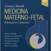 Creasy y Resnik. Medicina maternofetal: Principios y práctica, 8th Edition (Original PDF from Publisher)