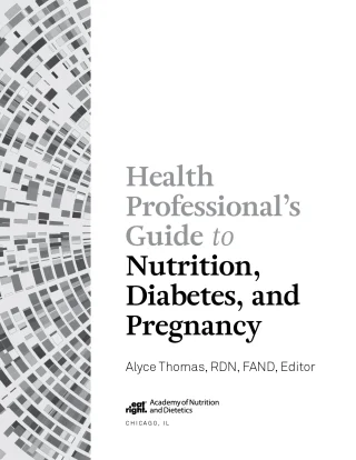 Health Professional’s Guide to Nutrition, Diabetes, and Pregnancy (Original PDF from Publisher)