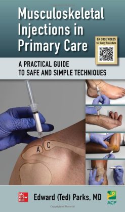 Musculoskeletal Injections in Primary Care: A Practical Guide to Safe and Simple Techniques (Original PDF from Publisher)