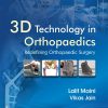 3D Technology in Orthopedics (Original PDF from Publisher)