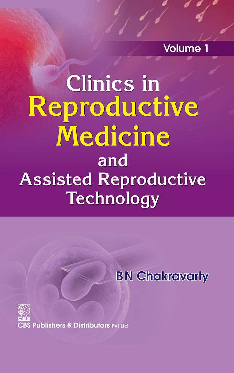 Clinics in Reproductive Medicine Volume 1 (Clinics in Reproductive Medicine and Assisted Reproductive Technology) (EPUB and pdf)