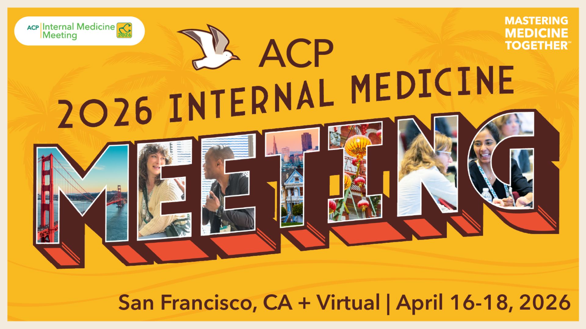 American College of Physicians Internal Medicine Meeting 2026