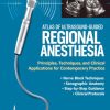 Atlas of Ultrasound-Guided Regional Anesthesia