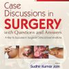 Case Discussions in Surgery, 2nd Edition (Original PDF from Publisher)