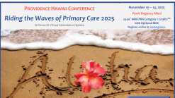 Providence Hawaii Conference – Riding the Waves of Primary Care 2025
