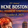 Headache Cooperative of New England 25th Annual HCNE Boston Fall Headache Symposium 2025