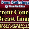 Penn Radiology Current Concepts in Breast Imaging 2022