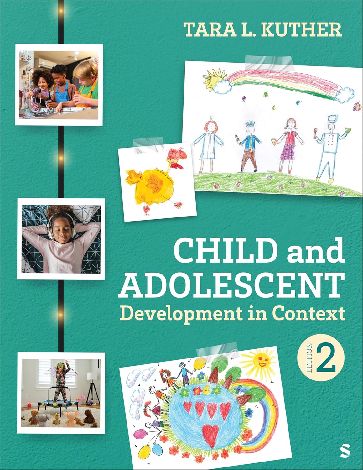 Child and Adolescent Development in Context, 2nd Edition (Original PDF from Publisher)