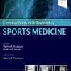 Complications in Orthopaedics: Sports Medicine (Original PDF from Publisher)