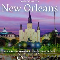 Continuing Education Company 7th Annual Women’s Health Conference 2025