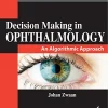 Decision Making in Ophthalmology