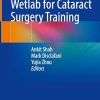 Establishing a Wetlab for Cataract Surgery Training (Original PDF from Publisher)