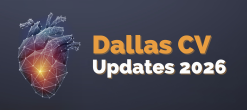 Foundation for Advanced Cardiovascular Education and Training Dallas CV Updates 2026