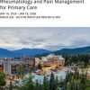 MCE Conferences Rheumatology and Pain Management for Primary Care