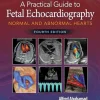 A Practical Guide to Fetal Echocardiography