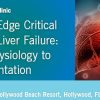 Cleveland Clinic Cutting Edge Critical Care in Liver Failure From Physiology to Transplantation 2026