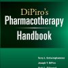 DiPiro’s Pharmacotherapy Handbook, Thirteenth Edition, 13th Edition (Original PDF from Publisher)