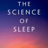 The Science of Sleep, 17th Edition (Original PDF from Publisher)